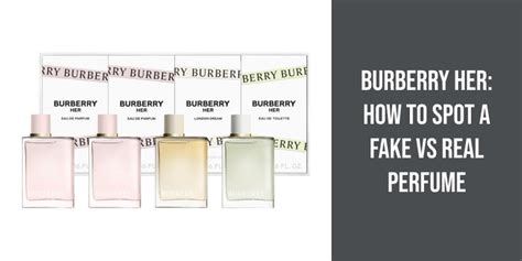 how to tell if burberry perfume is fake|how to check perfume authenticity.